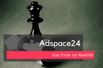 Das Ende von Adspace24 ist Realität