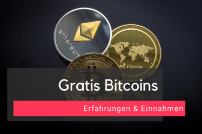 Gratis Bitcoins Erfahrungen & Einnahmen